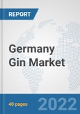 Germany Gin Market: Prospects, Trends Analysis, Market Size and Forecasts up to 2028- Product Image