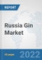 Russia Gin Market: Prospects, Trends Analysis, Market Size and Forecasts up to 2028 - Product Thumbnail Image