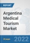 Argentina Medical Tourism Market: Prospects, Trends Analysis, Market Size and Forecasts up to 2028 - Product Thumbnail Image