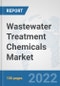 Wastewater Treatment Chemicals Market: Global Industry Analysis, Trends, Market Size, and Forecasts up to 2028 - Product Image