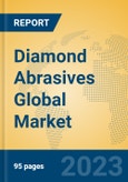 Diamond Abrasives Global Market Insights 2023, Analysis and Forecast to 2028, by Manufacturers, Regions, Technology, Application, Product Type- Product Image