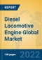 Diesel Locomotive Engine Global Market Insights 2022, Analysis and Forecast to 2027, by Manufacturers, Regions, Technology, Product Type - Product Image