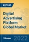 Digital Advertising Platform Global Market Insights 2022, Analysis and Forecast to 2027, by Market Participants, Regions, Technology, Application - Product Thumbnail Image