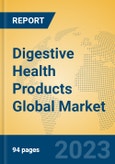 Digestive Health Products Global Market Insights 2023, Analysis and Forecast to 2028, by Manufacturers, Regions, Technology, Application, Product Type- Product Image