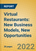 Virtual Restaurants: New Business Models, New Opportunities- Product Image