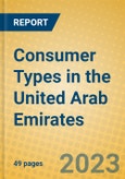 Consumer Types in the United Arab Emirates- Product Image