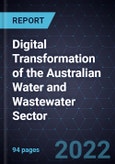 Digital Transformation of the Australian Water and Wastewater Sector- Product Image