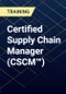 Certified Supply Chain Manager (CSCM™) - Product Thumbnail Image
