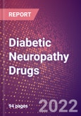 Diabetic Neuropathy Drugs in Development by Stages, Target, MoA, RoA, Molecule Type and Key Players, 2022 Update- Product Image