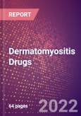 Dermatomyositis Drugs in Development by Stages, Target, MoA, RoA, Molecule Type and Key Players, 2022 Update- Product Image