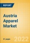 Austria Apparel Market Size and Trend Analysis by Category (Womenswear, Menswear, Childrenswear, Footwear and Accessories), Brand Shares and Forecasts, 2021-2026 - Product Thumbnail Image
