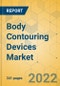 Body Contouring Devices Market - Global Outlook and Forecast 2022-2027 - Product Thumbnail Image
