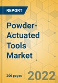 Powder-Actuated Tools Market - Global Outlook & Forecast 2022-2027- Product Image