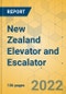 New Zealand Elevator and Escalator - Market Size and Growth Forecast 2022-2028 - Product Thumbnail Image