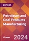 Petroleum and Coal Products Manufacturing - 2024 U.S. Market Research Report with Updated Recession Risk Forecasts - Product Image