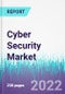 Cyber Security Market by Component, Security Deployment Mode, Organization Size, Vertical - Global Opportunity Analysis and Industry Forecast 2022-2030 - Product Image