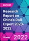 Research Report on China's Doll Export 2023-2032 - Product Thumbnail Image