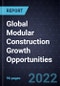 Global Modular Construction Growth Opportunities - Product Thumbnail Image