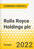 Rolls Royce Holdings plc - Aerospace Business - 2023 - Strategic Factor Analysis Summary (SFAS) Framework Analysis, Force Field Analysis, Trends & Growth Opportunities, Market Outlook- Product Image