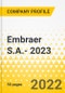 Embraer S.A.- 2023 - Strategic Factor Analysis Summary (SFAS) Framework Analysis, Force Field Analysis, Trends & Growth Opportunities, Market Outlook - Product Thumbnail Image