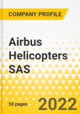 Airbus Helicopters SAS - 2023 - Strategic Factor Analysis Summary (SFAS) Framework Analysis, Force Field Analysis, Trends & Growth Opportunities, Market Outlook- Product Image