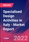 Specialised Design Activities in Italy - Industry Market Research Report - Product Thumbnail Image