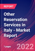 Other Reservation Services in Italy - Industry Market Research Report- Product Image
