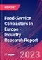 Food-Service Contractors in Europe - Industry Research Report - Product Image