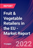 Fruit & Vegetable Retailers in the EU - Industry Market Research Report- Product Image