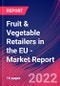 Fruit & Vegetable Retailers in the EU - Industry Market Research Report - Product Thumbnail Image