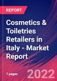 Cosmetics & Toiletries Retailers in Italy - Industry Market Research Report- Product Image
