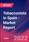Tobacconists in Spain - Industry Market Research Report - Product Thumbnail Image