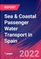 Sea & Coastal Passenger Water Transport in Spain - Industry Market Research Report - Product Thumbnail Image