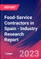 Food-Service Contractors in Spain - Industry Research Report - Product Thumbnail Image