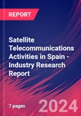 Satellite Telecommunications Activities in Spain - Industry Research Report- Product Image