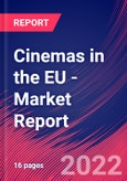 Cinemas in the EU - Industry Market Research Report- Product Image