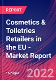 Cosmetics & Toiletries Retailers in the EU - Industry Market Research Report- Product Image