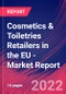 Cosmetics & Toiletries Retailers in the EU - Industry Market Research Report - Product Image