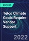 Telco Climate Goals Require Vendor Support - Product Image