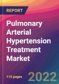 Pulmonary Arterial Hypertension (PAH) Treatment Market Size, Market Share, Application Analysis, Regional Outlook, Growth Trends, Key Players, Competitive Strategies and Forecasts, 2022 To 2030- Product Image
