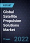 Global Satellite Propulsion Solutions Market - Product Thumbnail Image