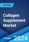 Collagen Supplement Market: Global Industry Trends, Share, Size, Growth, Opportunity and Forecast 2023-2028 - Product Image