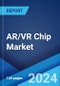 AR/VR Chip Market: Global Industry Trends, Share, Size, Growth, Opportunity and Forecast 2023-2028 - Product Thumbnail Image