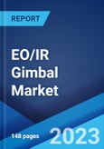 EO/IR Gimbal Market: Global Industry Trends, Share, Size, Growth, Opportunity and Forecast 2023-2028- Product Image
