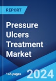 Pressure Ulcers Treatment Market: Global Industry Trends, Share, Size, Growth, Opportunity and Forecast 2023-2028- Product Image