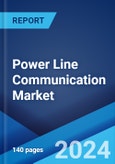 Power Line Communication Market: Global Industry Trends, Share, Size, Growth, Opportunity and Forecast 2023-2028- Product Image