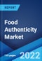 Food Authenticity Market: Global Industry Trends, Share, Size, Growth, Opportunity and Forecast 2022-2027 - Product Image