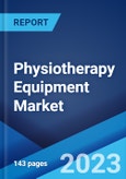 Physiotherapy Equipment Market: Global Industry Trends, Share, Size, Growth, Opportunity and Forecast 2023-2028- Product Image