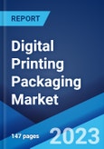 Digital Printing Packaging Market: Global Industry Trends, Share, Size, Growth, Opportunity and Forecast 2023-2028- Product Image