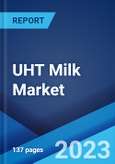 UHT Milk Market: Global Industry Trends, Share, Size, Growth, Opportunity and Forecast 2023-2028- Product Image